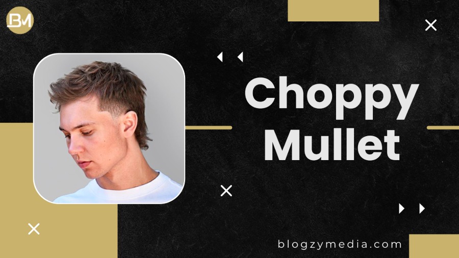 Choppy Mullet