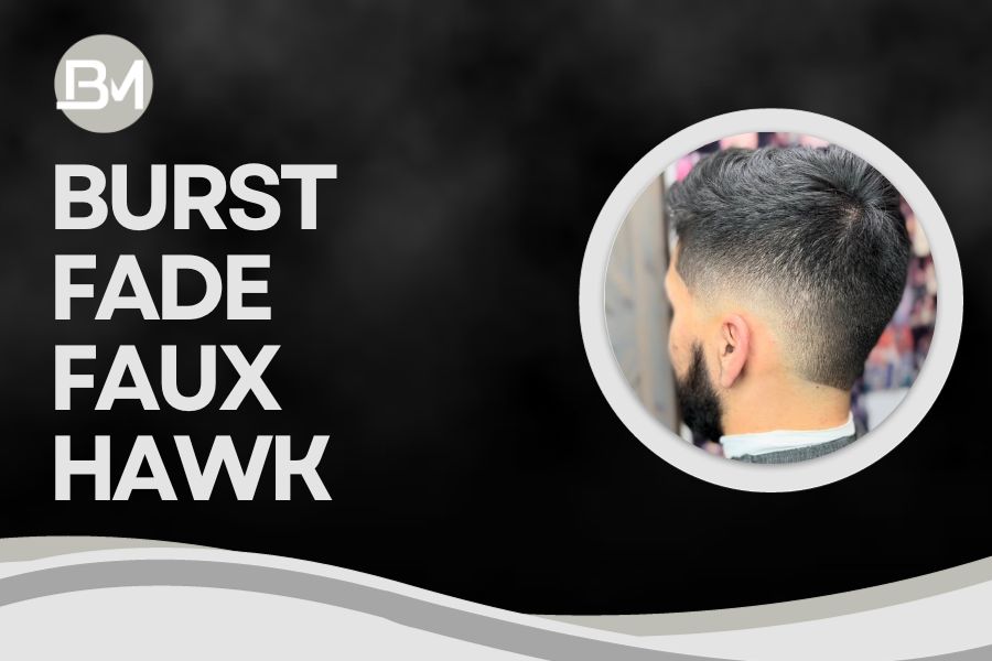 Burst Fade Faux Hawk