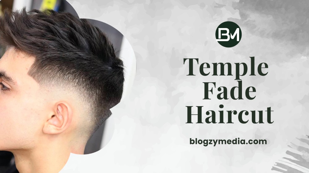 Temple Fade Haircut